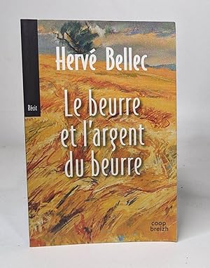 Bild des Verkufers fr Le Beurre et l'Argent du Beurre zum Verkauf von crealivres