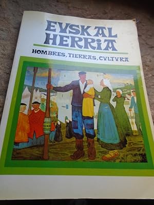 Imagen del vendedor de Euskal Herria. Hombres, Tierras, Cultura a la venta por Carmichael Alonso Libros