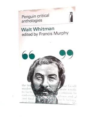 Image du vendeur pour Walt Whitman: A Critical Anthology mis en vente par World of Rare Books