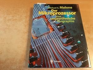 Der Mikroprozessor : eine ungewöhnliche Biographie