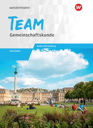 Image du vendeur pour TEAM - Arbeitsbuch fr Gemeinschaftskunde an Gymnasien in Baden-Wrttemberg: Arbeitsbuch 8-10 mis en vente par Studibuch