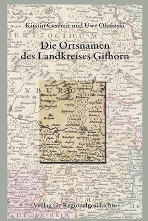 Bild des Verkufers fr Niederschsisches Ortsnamenbuch / Die Ortsnamen des Landkreises Gifhorn zum Verkauf von AHA-BUCH GmbH