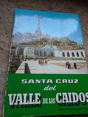 Imagen del vendedor de Monumento Nacional de Santa Cruz del Valle de Los Caidos. Gua Turstica. a la venta por Carmichael Alonso Libros