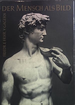 Bild des Verkufers fr Der Mensch als Bild: Beitrge zur Anthropologie zum Verkauf von books4less (Versandantiquariat Petra Gros GmbH & Co. KG)