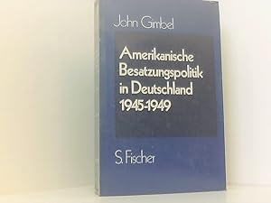 Bild des Verkufers fr Amerikanische Besatzungspolitik in Deutschland 1945 - 1949. zum Verkauf von Book Broker