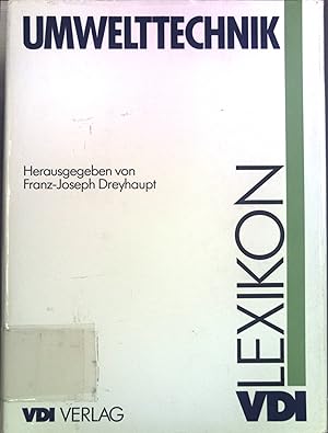 Bild des Verkufers fr VDI-Lexikon Umwelttechnik. zum Verkauf von books4less (Versandantiquariat Petra Gros GmbH & Co. KG)