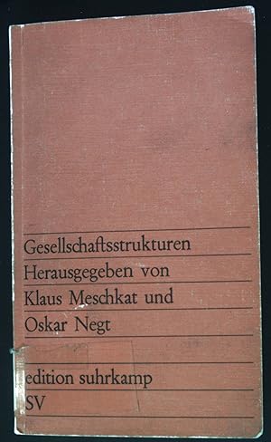 Seller image for Gesellschaftsstrukturen. edition suhrkamp ; 589 for sale by books4less (Versandantiquariat Petra Gros GmbH & Co. KG)