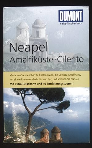 Seller image for Neapel, Amalfikste, Cilento : mit Extra-Reisekarte und 10 Entdeckungstouren!. DuMont-Reise-Taschenbuch for sale by books4less (Versandantiquariat Petra Gros GmbH & Co. KG)