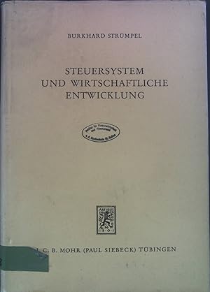 Seller image for Steuersystem und wirtschaftliche Entwicklung : Funktion u. Technik d. Personalbesteuerung in soziokonom. Wandel. for sale by books4less (Versandantiquariat Petra Gros GmbH & Co. KG)