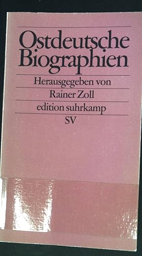 Bild des Verkufers fr Ostdeutsche Biographien : Lebenswelt im Umbruch. Edition Suhrkamp ; 2078 zum Verkauf von books4less (Versandantiquariat Petra Gros GmbH & Co. KG)