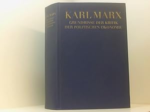 Seller image for Grundrisse der Kritik der politischen konomie. (Rohentwurf) 1857-1858. Anhang 1850-1859. for sale by Book Broker