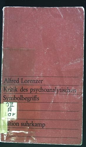 Bild des Verkufers fr Kritik des psychoanalytischen Symbolbegriffs. edition suhrkamp ; 393 zum Verkauf von books4less (Versandantiquariat Petra Gros GmbH & Co. KG)