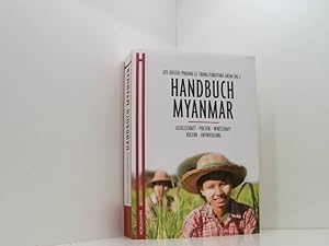 Bild des Verkufers fr Handbuch Myanmar: Gesellschaft, Politik, Wirtschaft, Kultur, Entwicklung Gesellschaft, Politik, Wirtschaft, Kultur, Entwicklung zum Verkauf von Book Broker