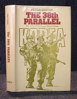 Thirty-Eighth Parallel The British in Korea