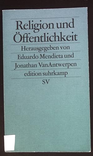 Bild des Verkäufers für Religion und Öffentlichkeit. Edition Suhrkamp ; 2641 zum Verkauf von books4less (Versandantiquariat Petra Gros GmbH & Co. KG)