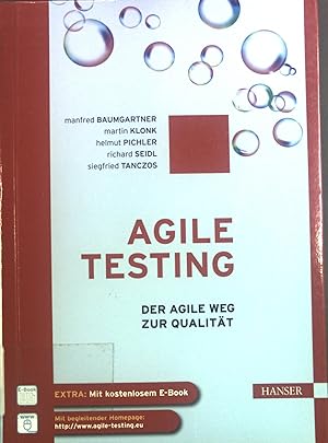 Image du vendeur pour Agile testing : der agile Weg zur Qualitt. mis en vente par books4less (Versandantiquariat Petra Gros GmbH & Co. KG)