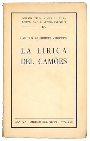 Bild des Verk�ufers f�r La lirica del Camoes. zum Verkauf von Libreria Alberto Govi di F. Govi Sas