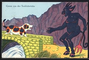 Ansichtskarte Sage von der Teufelsbrücke, Hund und Teufel