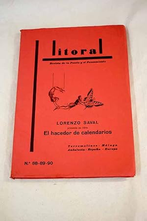 Imagen del vendedor de Litoral, Ao 1979, n 88_90, Lorenzo Saval:: El hacedor de calendarios; La pintura de Lorenzo Saval, una mstica como vanguardia; Lorenzo (y Emilio de nuevo) en Litoral; A Lorenzo; Punto final a la venta por Alcan Libros