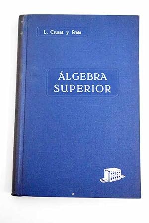 Imagen del vendedor de Algebra superior a la venta por Alcan Libros
