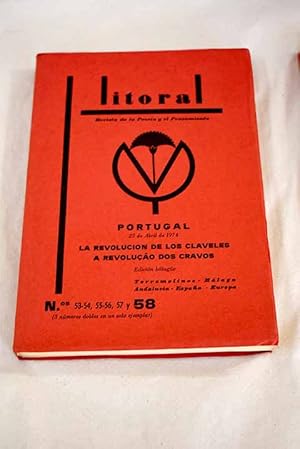 Imagen del vendedor de Litoral, Ao 1975, n 53_58, Portugal 25 de Abril de 1974. La Revolucin de los Claveles:: Espaa y Portugal; Breve historia de una revolucin en peligro; O que entendemos por revoluao; Portugal, verao de 1975 - a gente; Uma arma chamada cultura; Sobre la libertad; Um ano de revoluao; A Reforma Agrria em Portugal. Linhas gerais da reforma agrria; As dificuldades da passagem ao socialismo no sistema-economico-social portugues; Revolucin y humanismo; Chile y Portugal: divagaciones comparativas; La poltica exterior de una revolucin; La social-democracia; el peor enemigo; El bonapartismo y sus circunstancias portuguesas; A los Capitanes de Abril a la venta por Alcan Libros