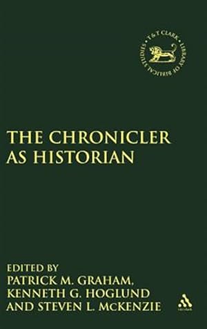 Image du vendeur pour Chronicler As Historian mis en vente par GreatBookPricesUK