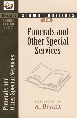 Bild des Verkufers fr Sermon Outlines for Funerals and Other Special Services zum Verkauf von moluna