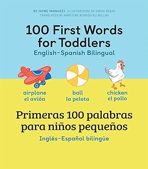 Bild des Verkufers fr 100 First Words for Toddlers: English - Spanish Bilingual: 100 Primeras Palabras Para Nios Pequeos: Ingls - Espaol Bilinge zum Verkauf von moluna