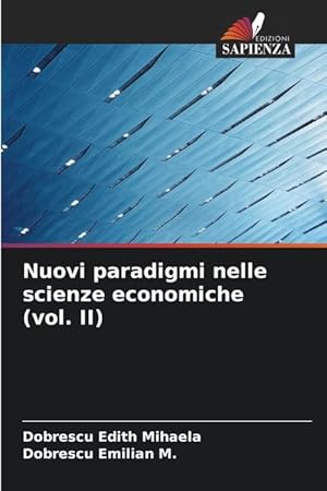 Bild des Verkufers fr Nuovi paradigmi nelle scienze economiche (vol. II) zum Verkauf von moluna