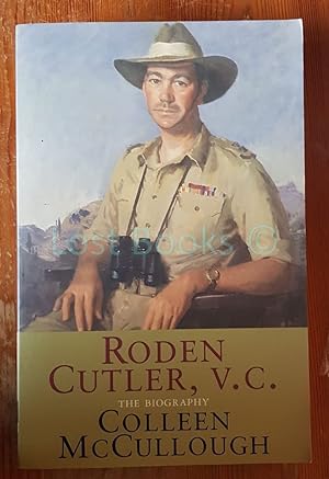 Roden Cutler, V. C.: The Biography
