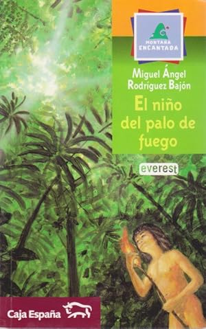 Seller image for EL NIO DEL PALO DE FUEGO for sale by LIBRERIA TORMOS