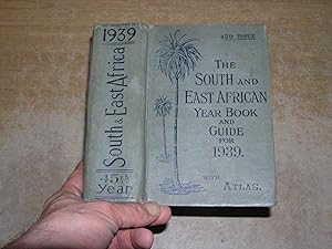 Imagen del vendedor de The South and East African Year Book & Guide With Atlas And Diagrams 1939 Edition a la venta por Neo Books