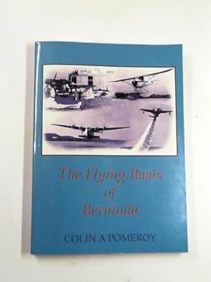 Seller image for The flying boats of Bermuda for sale by Cotswold Internet Books