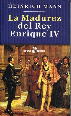 Imagen del vendedor de La madurez del rey Enrique IV a la venta por Rincón de Lectura