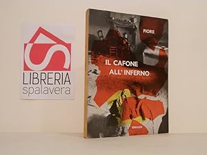 Immagine del venditore per Il cafone all'inferno venduto da Libreria Spalavera