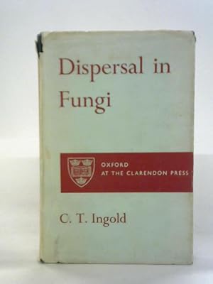 Immagine del venditore per Dispersal in Fungi venduto da World of Rare Books