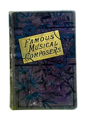 Seller image for Famous Musical Composers for sale by World of Rare Books