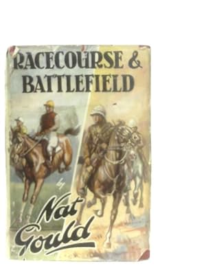 Seller image for Racecourse and Battlefield for sale by World of Rare Books