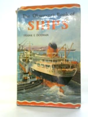 Seller image for The Observer's Book of Ships for sale by World of Rare Books