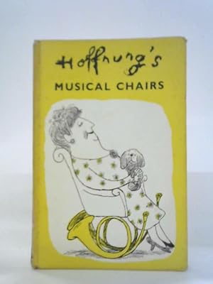 Bild des Verkufers fr Hoffnung's Musical Chairs zum Verkauf von World of Rare Books