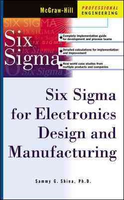 Seller image for Six Sigma for Electronics Design and Manufacturing for sale by GreatBookPricesUK