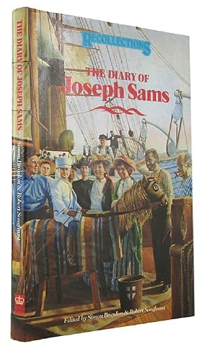 THE DIARY OF JOSEPH SAMS: an emigrant in the "Northumberland", 1874