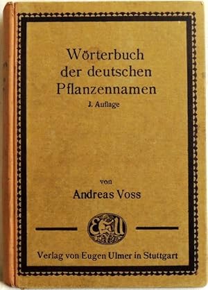 Bild des Verkufers fr Wrterbuch der Deutschen Pflanzennamen; Wild-, Nutz- u. Zierpflanzen d. Freilandes u. d. Gewchshuser ; Prakt. Grundlage d. einheitl. Pflanzen-Benennung f. d. gesamten Gartenbau, f. Land- u. Frostwirtschaft zum Verkauf von Peter-Sodann-Bibliothek eG