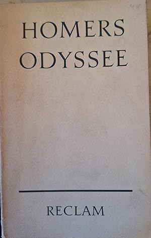 ODYSSEE. UBERSETZT VON JOHANN HEINRICH VOSS. TEXT DER ERSTEN AUSGABE.