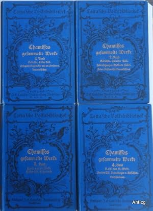 Chamissos gesammelte Werke in vier Bänden.