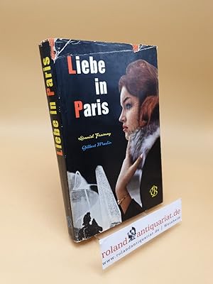 Seller image for Liebe in Paris for sale by Roland Antiquariat UG haftungsbeschrnkt