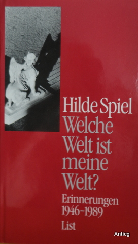 Bild des Verkufers fr Welche Welt ist meine Welt? Erinnerungen 1946 - 1989. zum Verkauf von Antiquariat Gntheroth