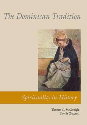 Bild des Verkufers fr Dominican Tradition : Spirituality in History Series zum Verkauf von GreatBookPricesUK