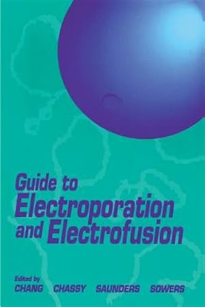 Seller image for Guide to Electroporation and Electrofusion for sale by GreatBookPricesUK