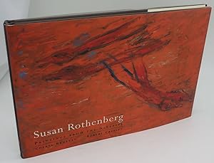 SUSAN ROTHENBERG: Paintings From The Nineties